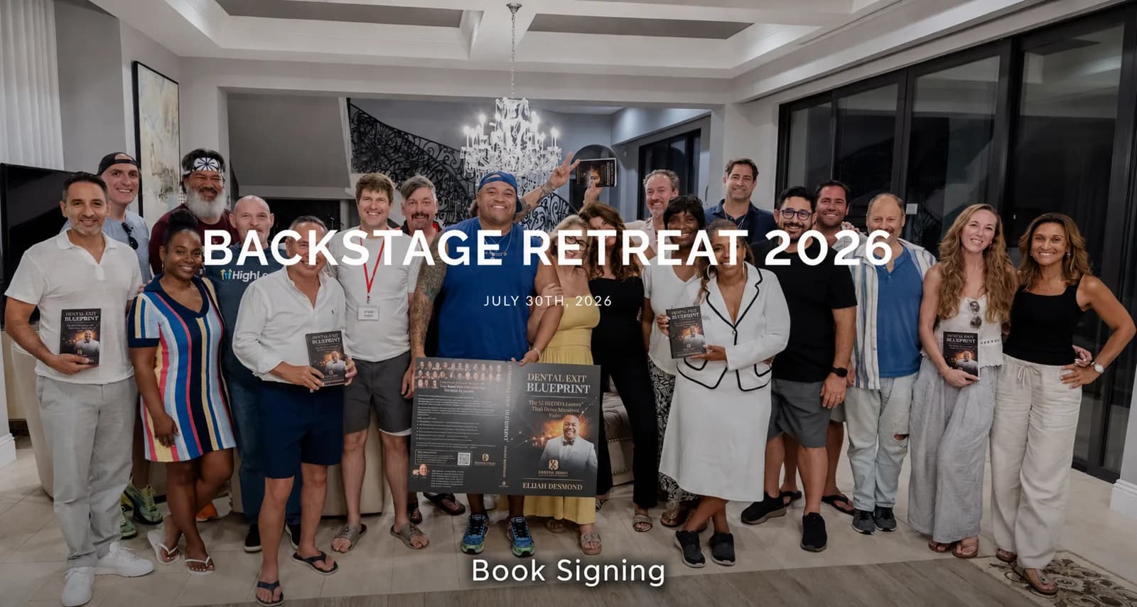 Backstage Retreat 2026 book signing in Orlando on July 30, 2026, with contributing authors holding copies of The Dental Exit Blueprint.